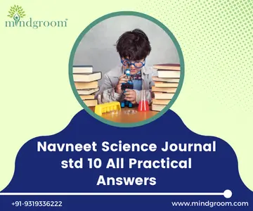 Navneet Science Journal std 10 All Practical Answers – Mindgroom.com